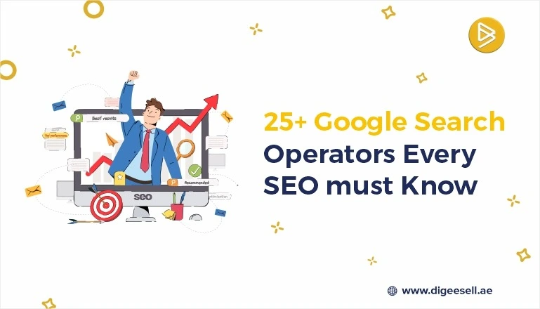 25+ Google Search Operators Every SEO Must Know