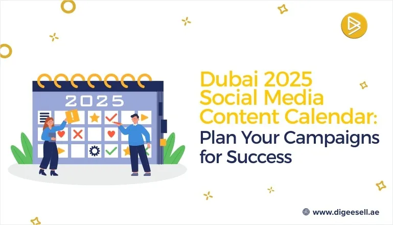 Dubai Social Media Calendar 2025: A Month-by-Month Guide to Engaging Content