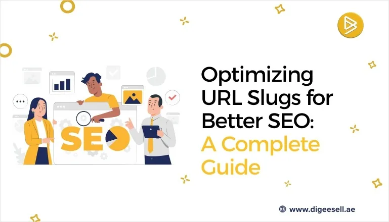 Optimizing URL Slugs for Better SEO: A Complete Guide