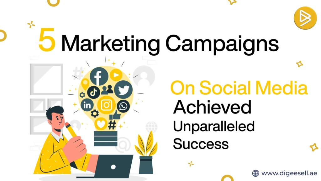 5 Marketing Campaigns On Social Media Achieved Unparalleled Success