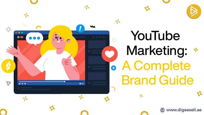 YouTube Marketing: A Complete Brand Guide